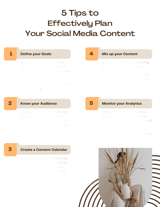 5 Tips to Effectively Plan Your Social Media Content